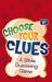 Image of Choose Your Clues other