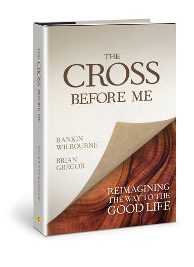 Image of The Cross Before Me: Reimagining the Way to the Good Life other