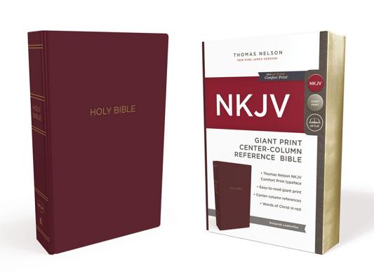 Image of NKJV Giant Print Reference Bible, Burgundy, Imitation Leather, Red Letter Edition, Comfort Print, Concordance, Full-Color Maps, Book Introductions other