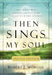 Image of Then Sings My Soul Special Edition other