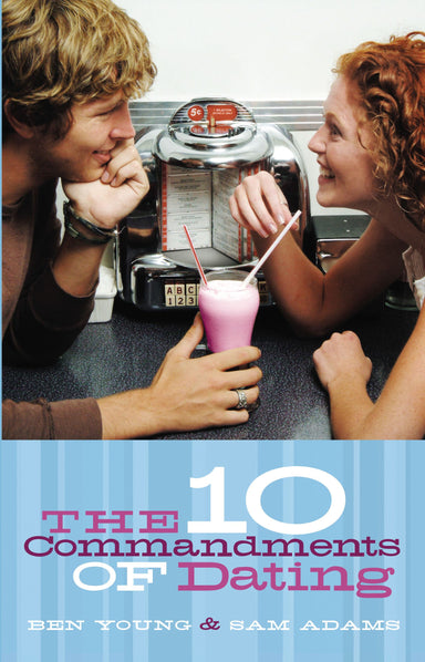 Image of The 10 Commandments of Dating: Student Edition other