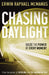 Image of Chasing Daylight: Seize the Power of Every Moment other