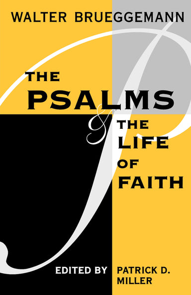 Image of Psalms : The Psalms and the Life of Faith other