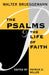 Image of Psalms : The Psalms and the Life of Faith other