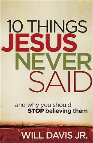 Image of 10 Things Jesus Never Said other