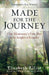 Image of Made for the Journey: One Missionary's First Year in the Jungles of Ecuador other