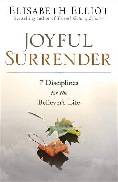 Image of Joyful Surrender: 7 Disciplines for the Believer's Life other