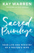 Image of Sacred Privilege other