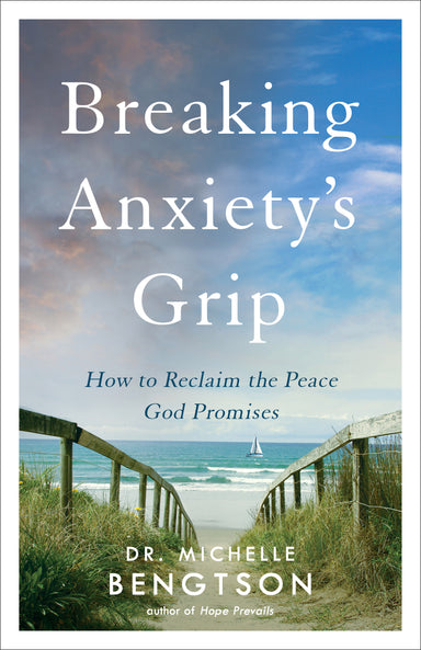 Image of Breaking Anxiety's Grip: How to Reclaim the Peace God Promises other