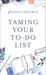 Image of Taming Your To-Do List other