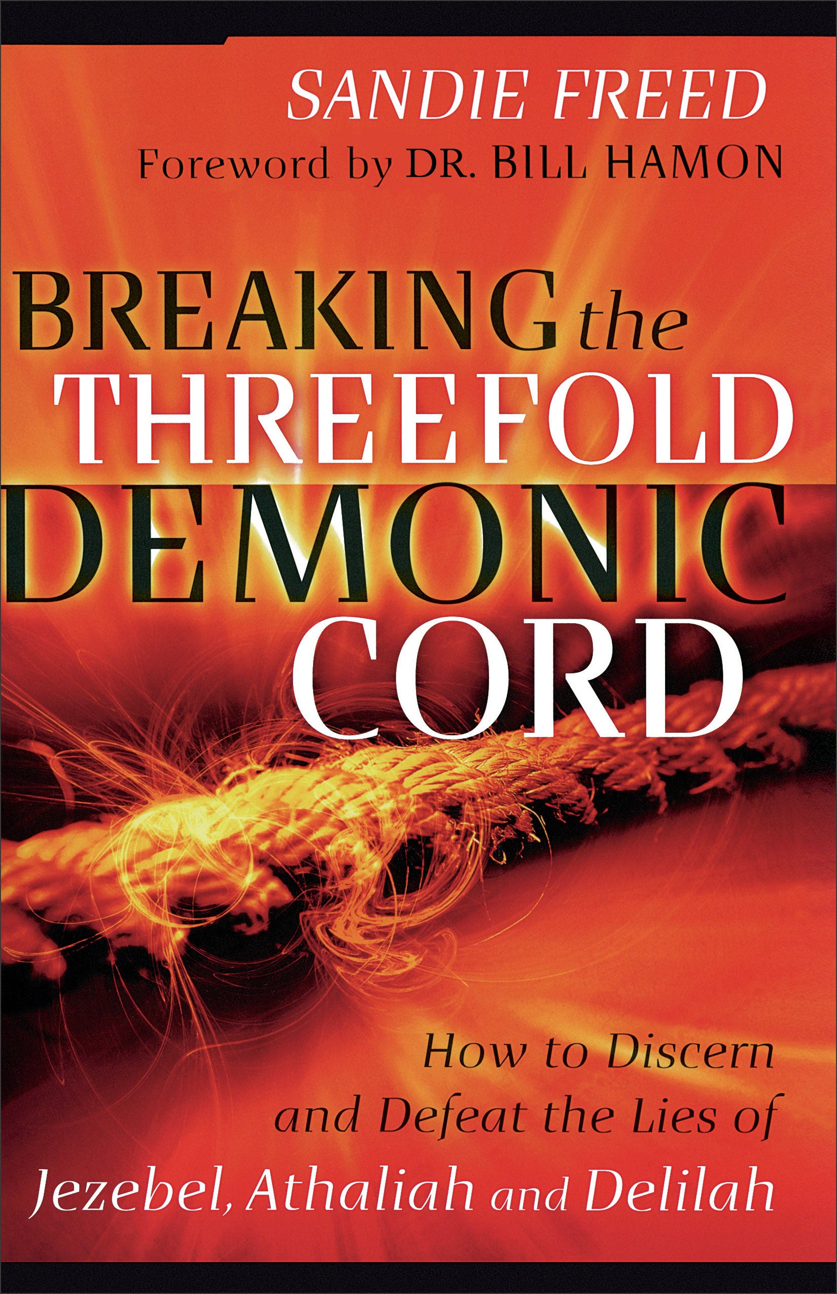 Image of Breaking The Threefold Demonic Cord other