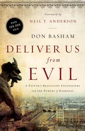 Image of Deliver Us from Evil: A Pastor's Reluctant Encounters with the Powers of Darkness other