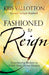 Image of Fashioned to Reign other