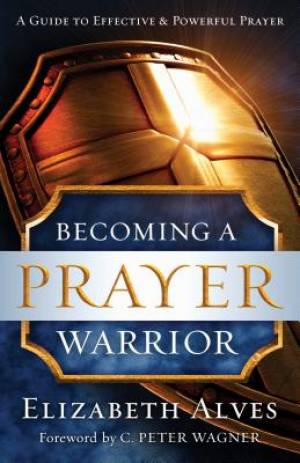 Image of Becoming a Prayer Warrior other