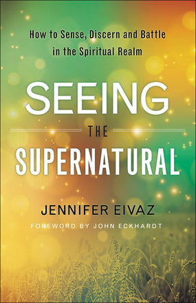 Image of Seeing the Supernatural other