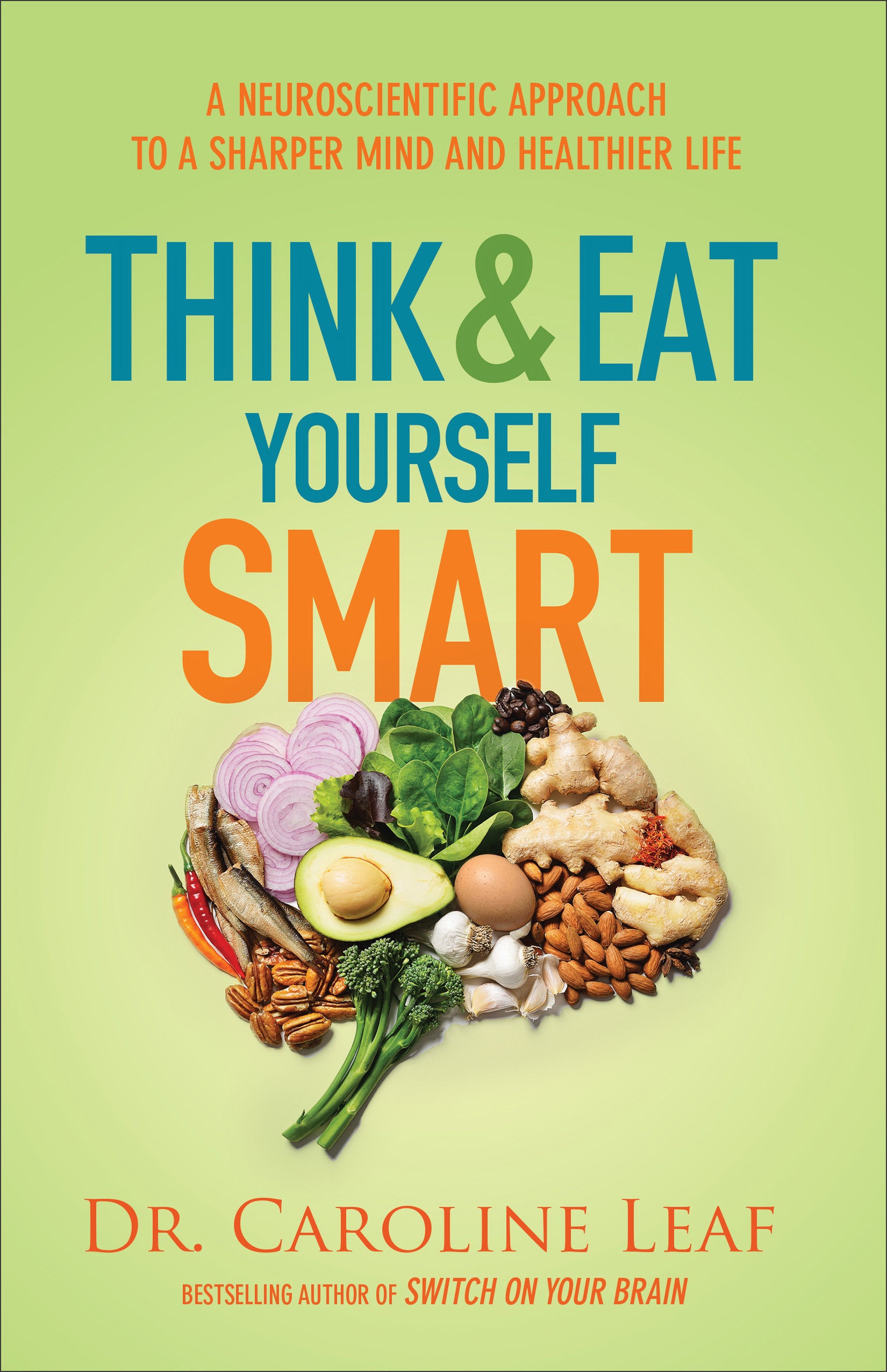 Image of Think and Eat Yourself Smart other