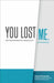 Image of You Lost Me other