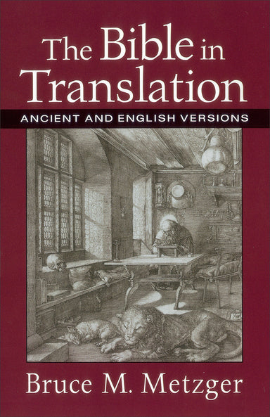 Image of The Bible in Translation: Ancient and English Versions other