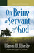 Image of On Being a Servant of God other