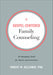 Image of Gospel-Centered Family Counseling: An Equipping Guide for Pastors and Counselors other