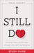 Image of I Still Do Study Guide: Growing Closer and Stronger Through Life's Defining Moments other