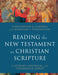 Image of Reading the New Testament as Christian Scripture: A Literary, Canonical, and Theological Survey other