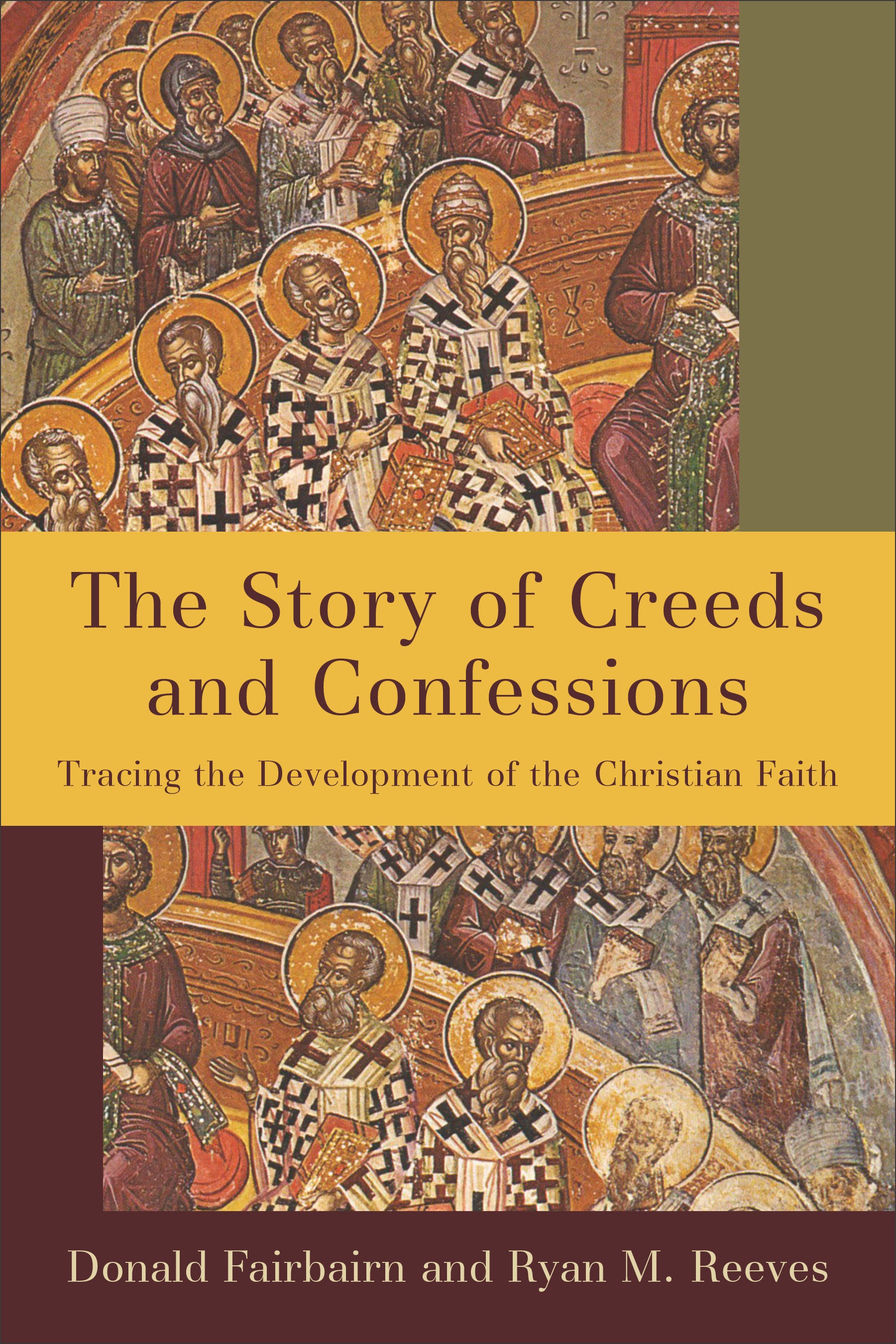 Image of The Story of Creeds and Confessions other