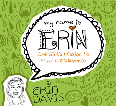 Image of Erin One Girls Mission To Make A Differe other