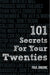 Image of 101 Secrets For Your Twenties other