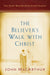 Image of The Believer's Walk With Christ other