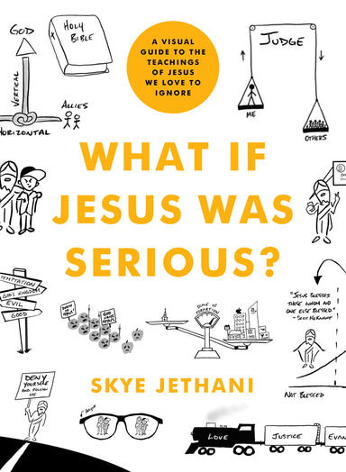 Image of What If Jesus Was Serious? other