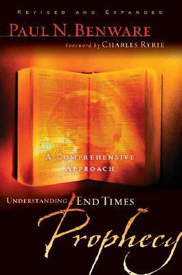 Image of Understanding End Times Prophecy: A Comprehensive Approach other