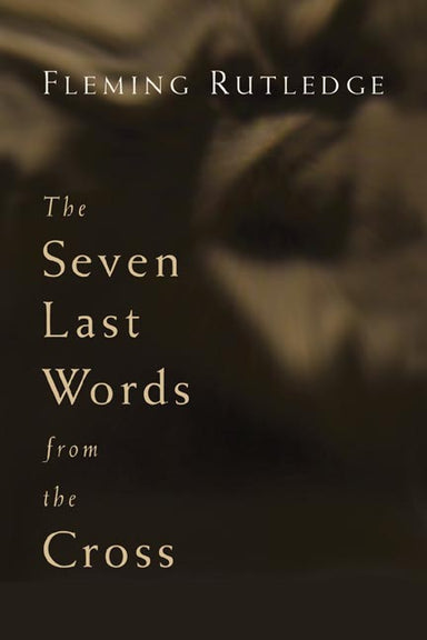 Image of Seven Last Words From The Cross other