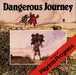 Image of Dangerous Journey other