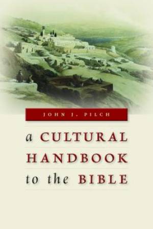 Image of A Cultural Handbook to the Bible other