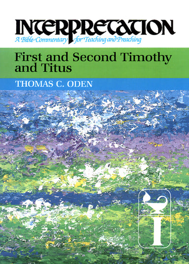 Image of 1 & 2 Timothy and Titus : Interpretation Commentary other