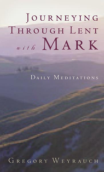 Image of Journeying Through Lent with Mark other