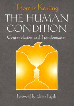Image of The Human Condition: Contemplation and Transformation other