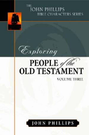 Image of Exploring People Of The Old Testament : John Phillips Commentary Series other