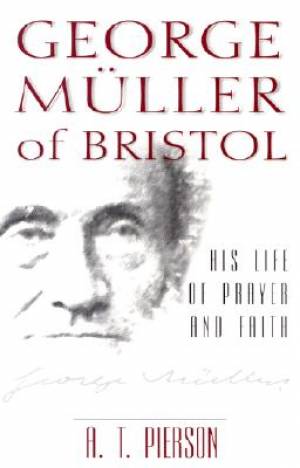 Image of George Muller Of Bristol  other
