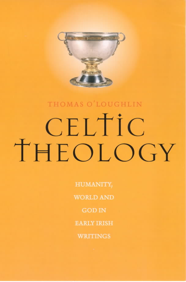 Image of Celtic Theology: Humanity, World and God in Early Irish Writings other