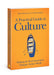 Image of A Practical Guide to Culture: Helping the Next Generation Navigate Today's World other
