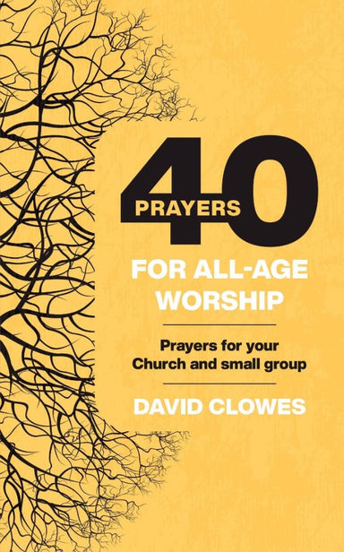 Image of 40 Prayers for All-Age Worship other