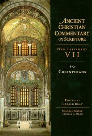Image of 1 & 2 Corinthians : Vol 7 : The Ancient Christian Commentary on Scripture other