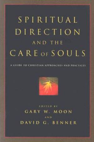 Image of Spiritual Direction and the Care of Souls other