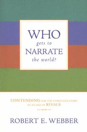 Image of Who Gets to Narrate the World other