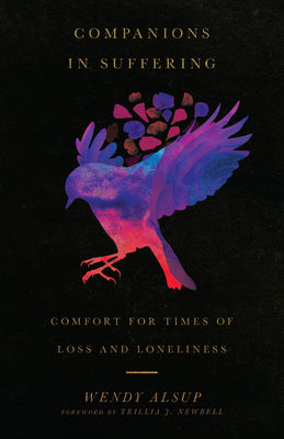 Image of Companions in Suffering: Comfort for Times of Loss and Loneliness other