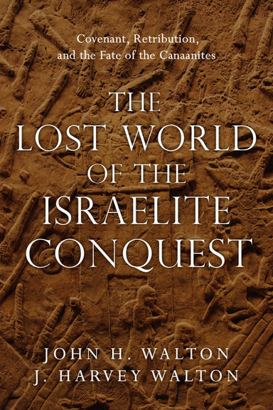 Image of The Lost World of the Israelite Conquest other