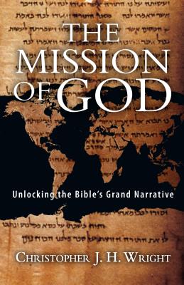 Image of The Mission of God: Unlocking the Bible's Grand Narrative other