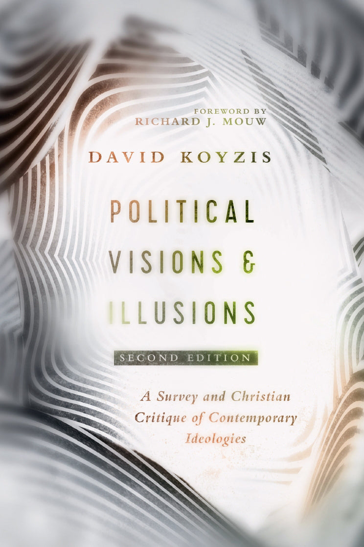 Image of Political Visions & Illusions: A Survey & Christian Critique of Contemporary Ideologies other
